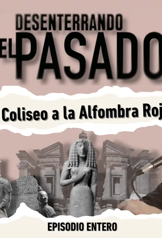 El espectáculo: del Coliseo a la alfombra roja